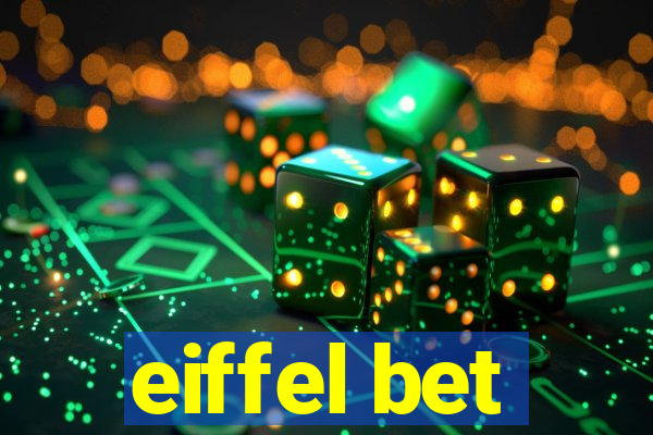 eiffel bet